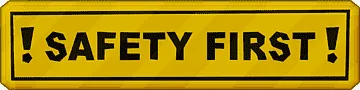safety first !문구